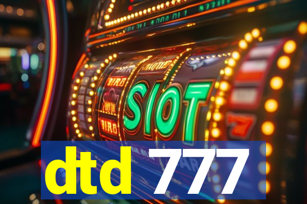 dtd 777